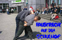 Faustrecht auf dem Schulhof